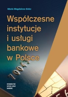 Współczesne instytucje i usługi bankowe